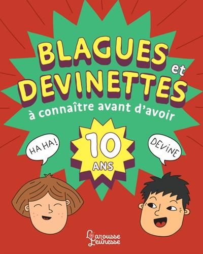 Blagues et devinettes à connaître avant d'avoir 10 ans