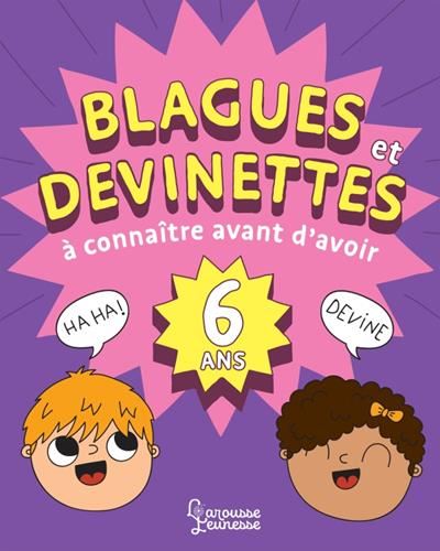 Blagues et devinettes à connaître avant d'avoir 6 ans