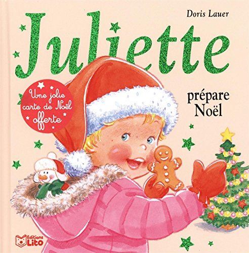 Juliette prépare Noël