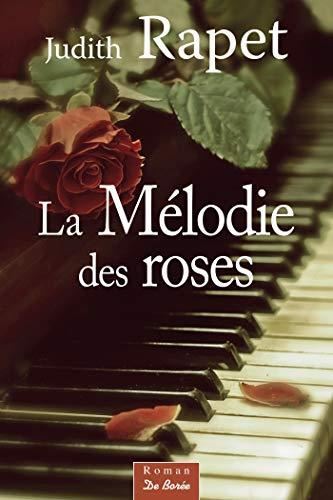 La Mélodie des roses