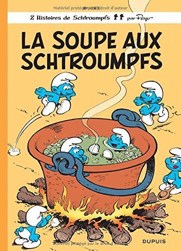 La Soupe aux Schtroumpfs...