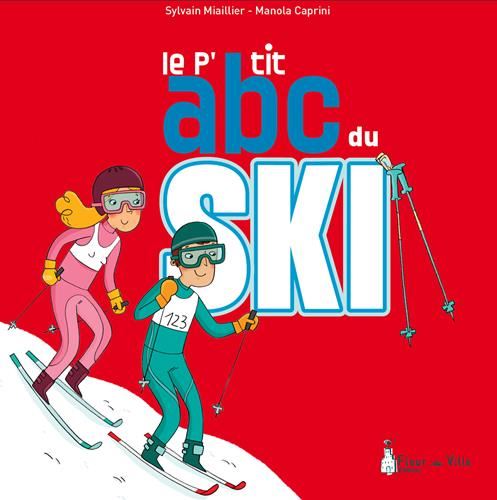 Le P'tit abc du ski