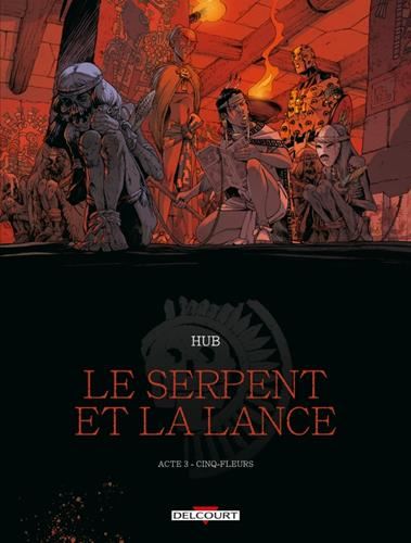 Le Serpent et la lance