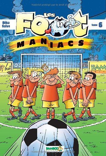 Les Foot maniacs