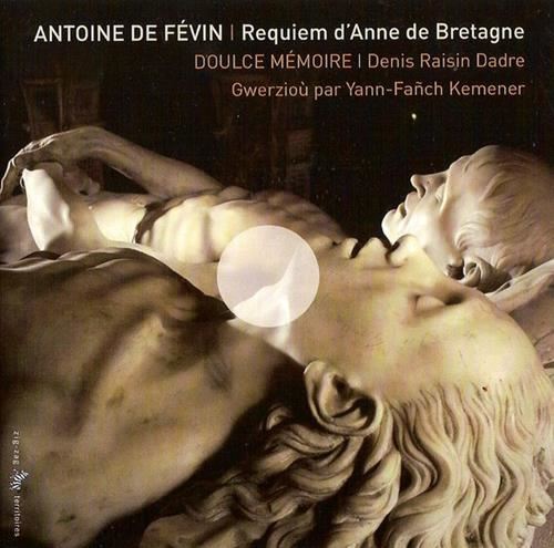 Requiem d'Anne de Bretagne
