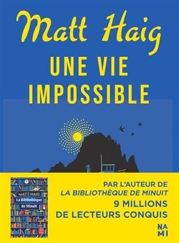 Vie impossible (une)